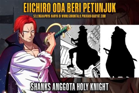 Eiichiro Oda Beri Petunjuk Hubungan Shanks Dan Gorosei Pada One Piece