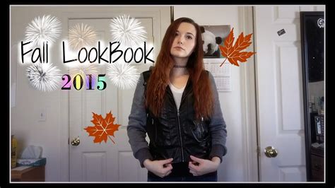 Fall Lookbook 2015 Youtube