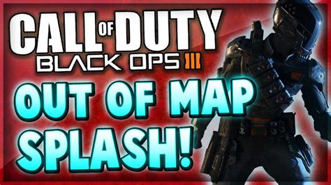 Black Ops 3 Glitches FULLY OUT On Top Of Map SPLASH Glitch After