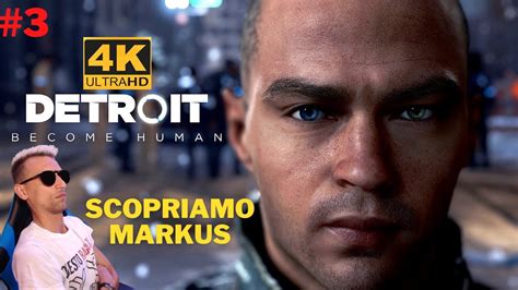 Detroit Become Human Ita K Il Film Parte Scopriamo Markus