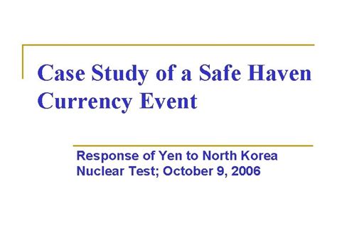 Case Study Of A Safe Haven Currency Event