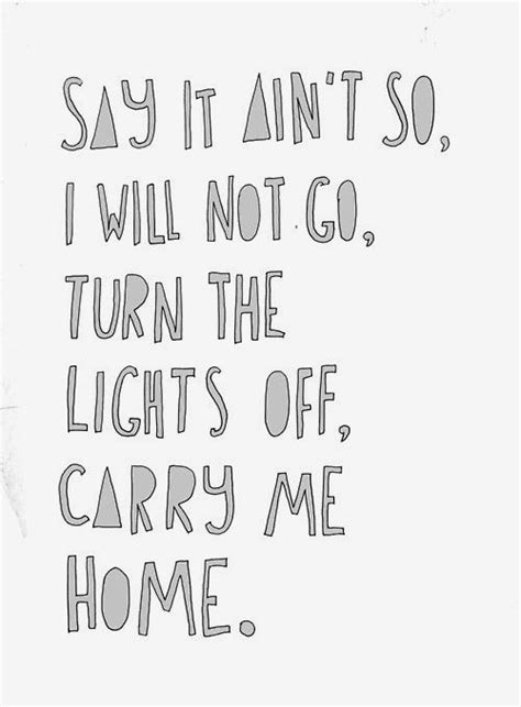 Say It Aint So I Will Not Go Turn The Lights Off Carry Me Home Blink182 Music Lyrics