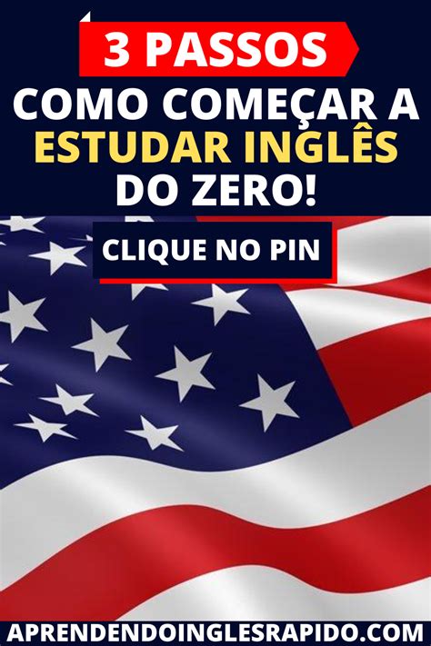 Como Começar a Estudar Inglês Do Zero Inglês Aprender inglês Estudos