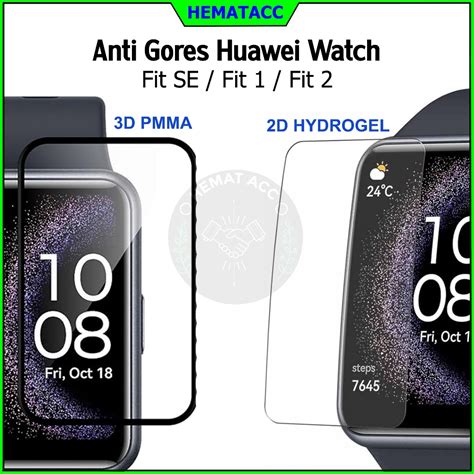 Jual Anti Gores Huawei Watch Fit Fit Se Fit Curved D D