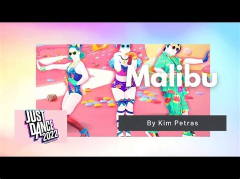 Malibu By Kim Petras Just Dance 2022 YouTube