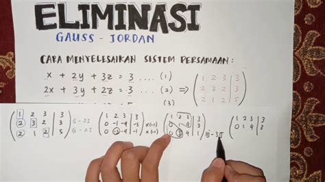 Woww Cara Cepat Metode Eliminasi Gauss Dan Gauss Jordan Part 2