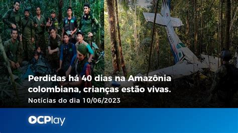 Crianças encontradas vivas após 40 dias perdidas na Amazônia Colombiana