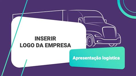 Apresenta O Para Log Stica Frotas E Transportes