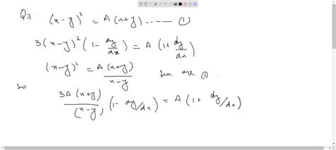 Solved If X Y {3} A X Y Prove That 2 X Y Frac{ Mathrm{d} Y}{ Mathrm{~d} X} X 2 Y