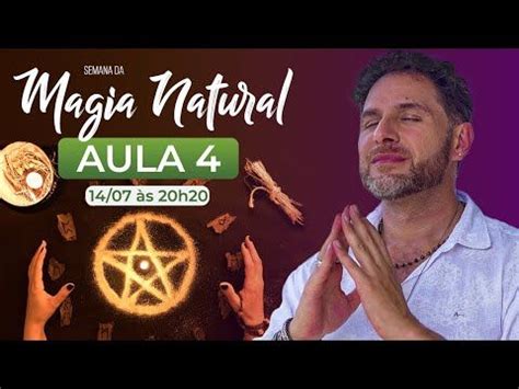 SEMANA DA MAGIA NATURAL AULA 4 MAGIA NA PRÁTICA E RITUAIS Magia