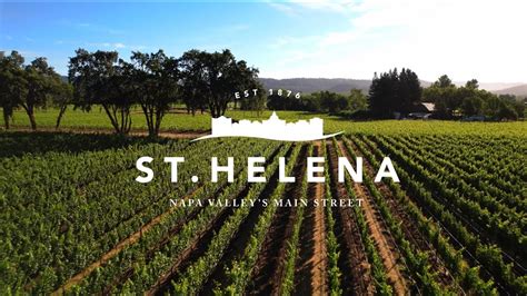 Discover The Roots Of Napa Valley In St Helena YouTube