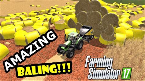 Farming Simulator 17 Very Amazing Straw Baling Youtube