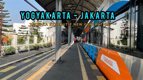 Trip Ka Taksaka Eksekutif New Generation Yogyakarta Jakarta