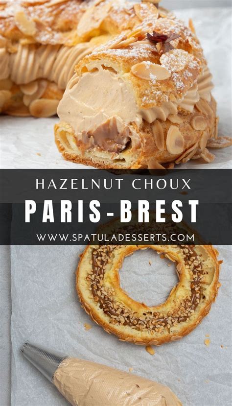 Paris Brest French Choux Dessert French Pastries Recipes Praline