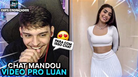 Chat Mandou V Deo Da Rajah E Luan Fica Apaixonado Ao Vivo Luquet