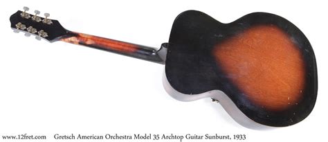 Gretsch Model 35 Archtop Guitar Sunburst 1933 The Twelfth Fret