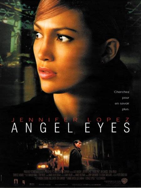 Angel Eyes 2001 Réalisé Par Mark Canton Choisir Un Film