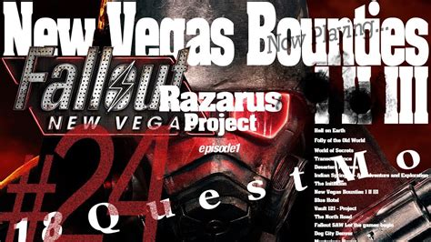 Final New Vegas Bounties IIIFallout ニューベガスRAZARUS PROJECT 18Quest