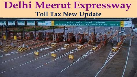 Delhi Meerut Expressway Toll tax New Update नय मसटर पलन तयर आध