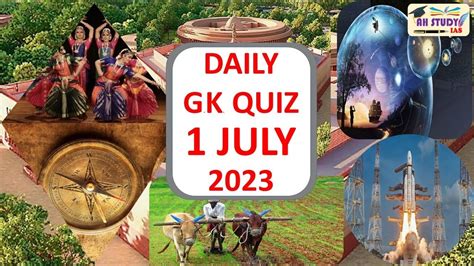 Todays Gk July Upsc Current Affairs Ah Study Ias Daily