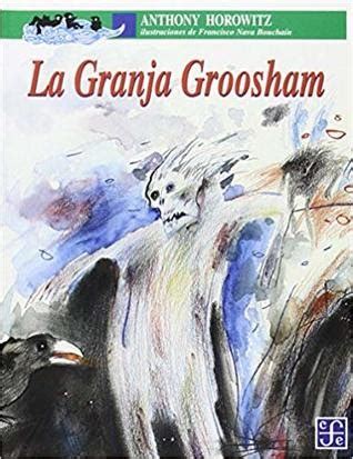 El Caldero Literario Hablemos De 147 Mayo La Granja Groosham LCGroosham