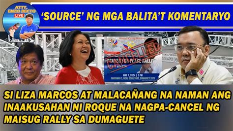 Si Liza Marcos At Malaca Ang Na Naman Ang Inaakusahan Ni Roque Na Nagpa