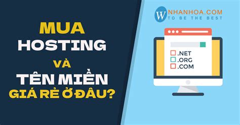 Mua hosting và tên miền giá rẻ ở đâu Bảng giá