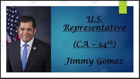 U S Representative Jimmy Gomez Ca Th Bio Ppt By Teach Simple