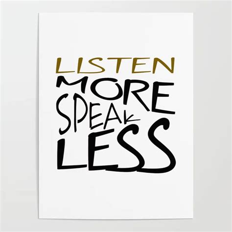 Listen More Speak Less Effective Communication Poster | Graphic-design ...