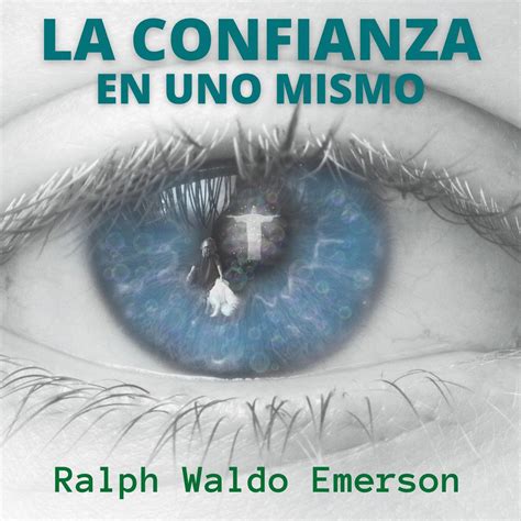 Libro Fm La Confianza En Uno Mismo Audiobook