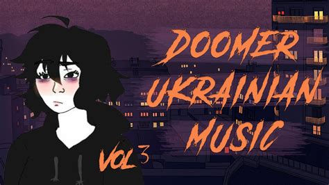 Doomer Ukrainian Music vol.3 - YouTube