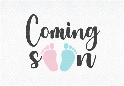 Coming Soon Baby SVG Pregnancy SVG PNG Etsy