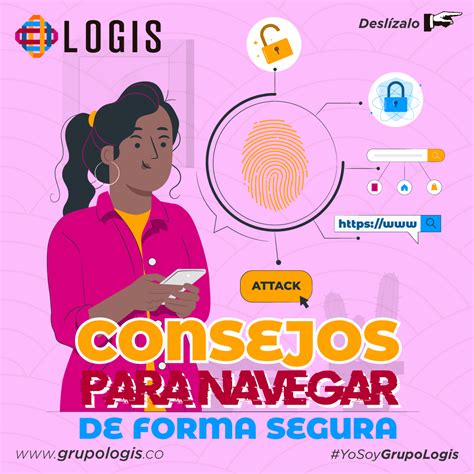 Consejos Para Navegar Por Internet De Forma Segura Grupologis