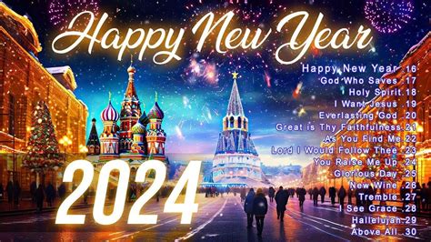 Happy New Year Songs 2024 Happy New Year 2024 Top Happy New Year