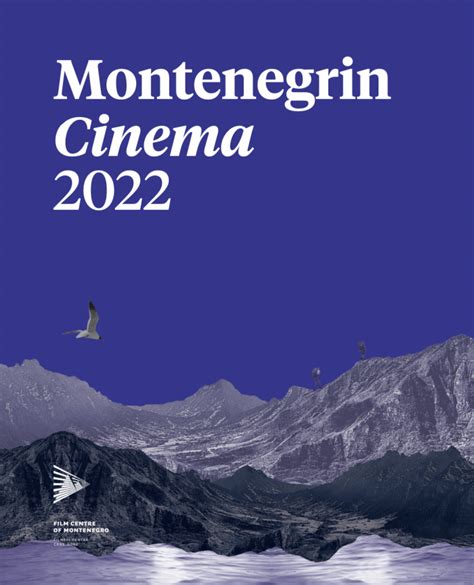 Montenegrin Cinematography At The Th Cannes Film Festival Filmski