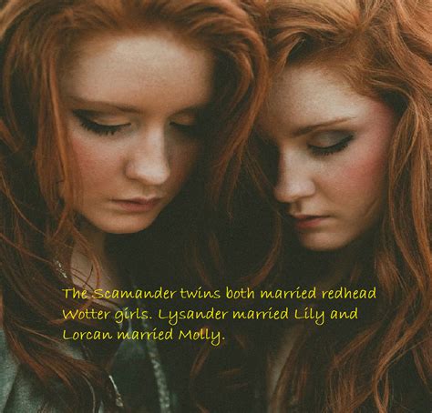 The Scamander Twins Both Married Redhead Wotter Harry Potter Next