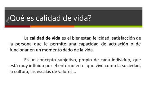 Qué significa la calidad de vida Descúbrelo aquí