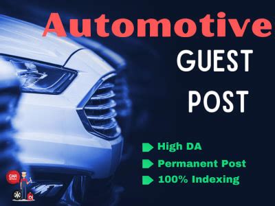 Automotive Guest Post With Do Follow Backlinks And Authority Blog Upwork