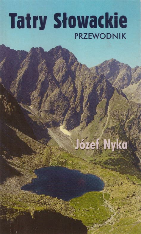 Tatry Słowackie Przewodnik Wydanie I Antykwariat Filar