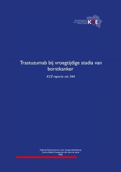 Trastuzumab Bij Vroegtijdige Stadia Van Borstkanker Kce