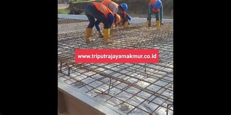 Jasa Kontraktor Sipil Kalimantan Utara Murah Amanah Oleh Pt Triputra