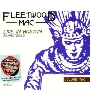 Live In Boston Volume Two De Fleetwood Mac En Coute Gratuite Et