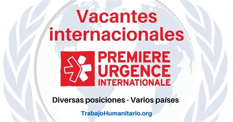 Trabajo Humanitario Con Premiere Urgence Internationale En Varios