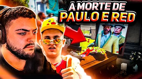 A Mort Do Red Beiramar E Paulinho O Loko No Gta Rp Luquet Youtube