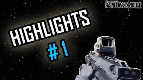 Rainbow Six Siege Highlights 1 Youtube
