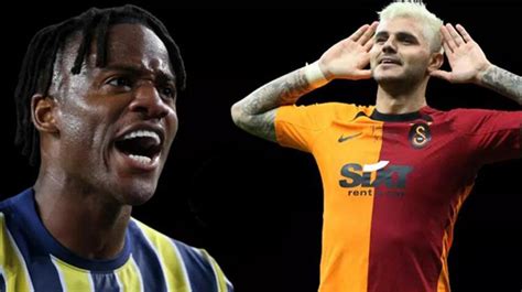 Fenerbahçe Galatasaray derbisinde yıldız savaşları Icardi Batshuayi