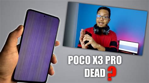 My Poco X3 Pro Dead First Poco X2 And Now X3 Pro Why Poco