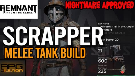 SCRAPPER Melee Tank Build Swamps Of Corsus REMNANT FROM THE ASHES