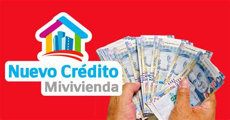 Nuevo crédito Bono Mivivienda 2023 requisitos y cómo acceder a este