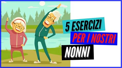 Ginnastica Dolce Per Anziani Esercizi Per I Nonni YouTube